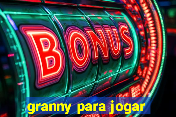 granny para jogar